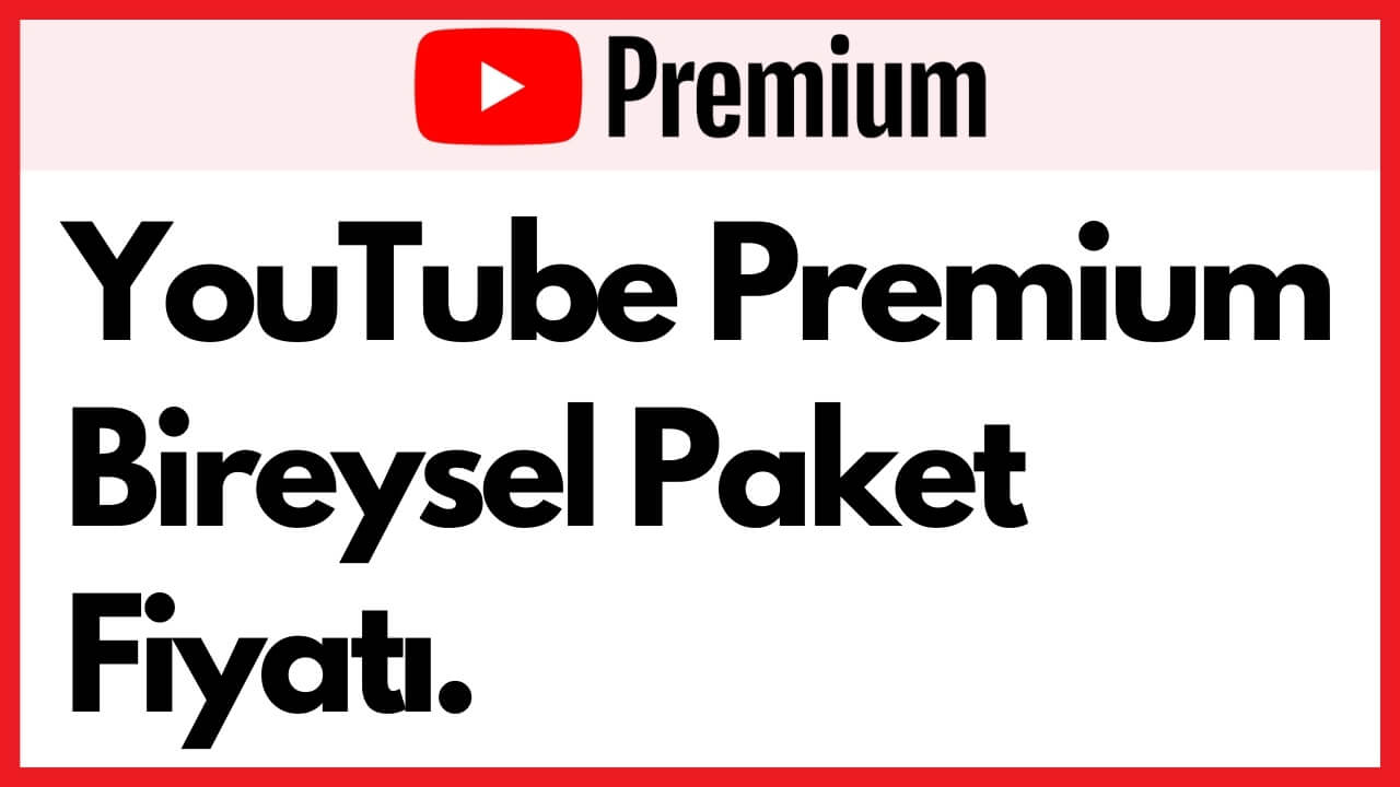 Youtube Premium Fiyat 2024 Renci Bireysel Ve Aile   Youtube Premium Bireysel Paket Fiyati Hesappara.com  